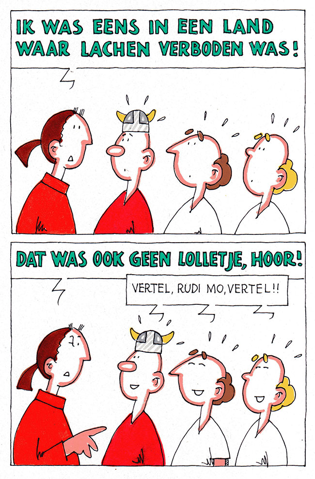 een land waar lachen verboden was...